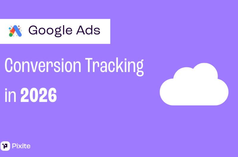 google ads conversion tracking in 2026