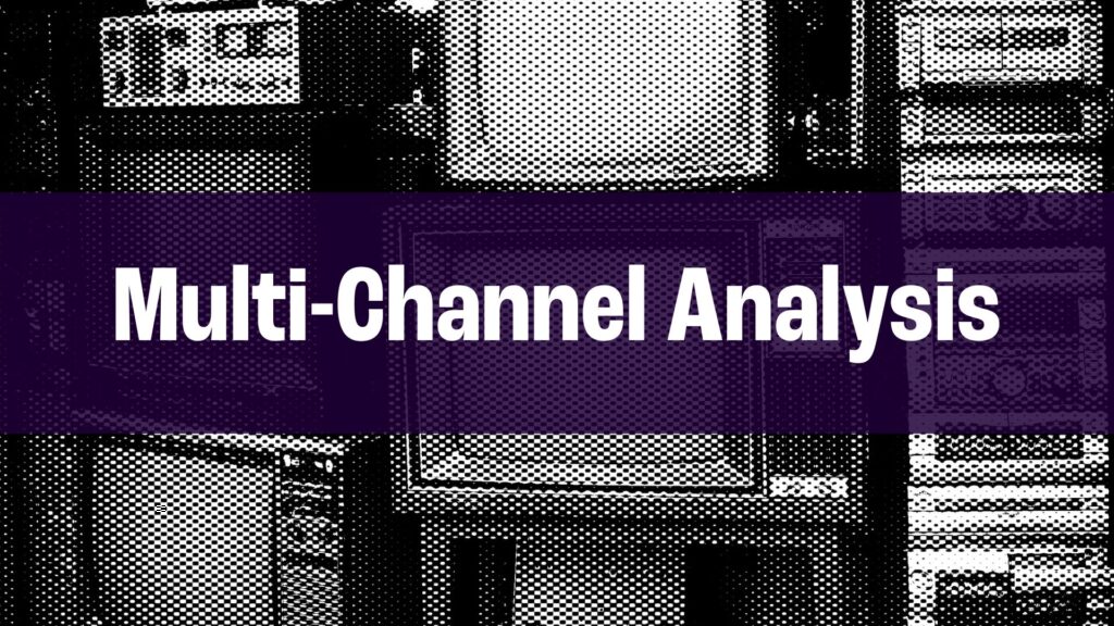 Black and white halftone image of various vintage televisions with the text "Multi-Channel Analysis" overlaid on a purple background.